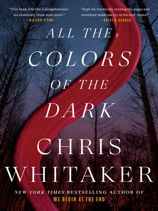 Title details for All the Colors of the Dark by Chris Whitaker - Wait list